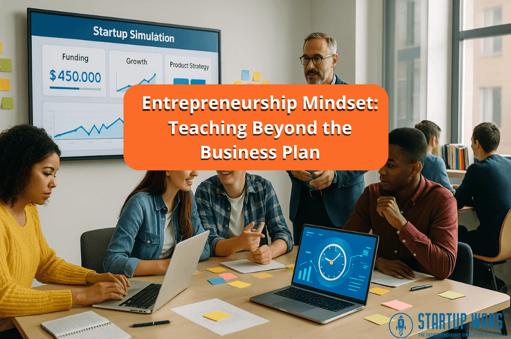 Entrepreneurship Mindset - teaching beyond the business plan
